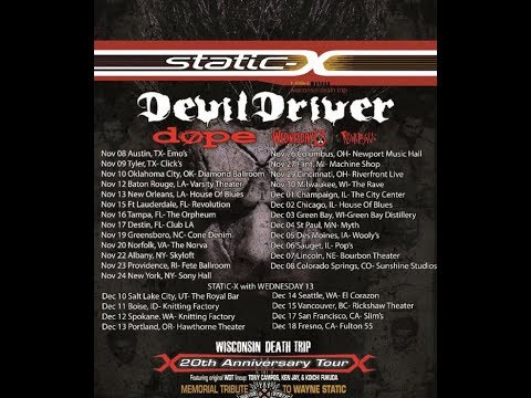 Static-X and DevilDriver 2nd leg North American tour w/ Dope, Wednesday 13, Raven Black!