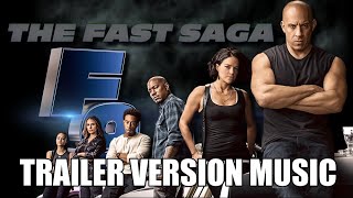 F9: THE FAST SAGA Trailer Music Version | Proper Furious Movie Trailer Soundtrack Theme Song