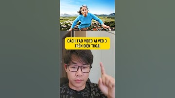 Cách tạo video AI VEO3 trên điện thoại #veo3 #veo3ai #cachtaovideoveo3 #taovideoai
