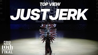 JUSTJERK | TOP VIEW | 2023 FEEDBACK DANCE COMPETITION 10th | 2023 피드백 댄스컴페티션 10주년