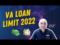 Va loan limit 2022