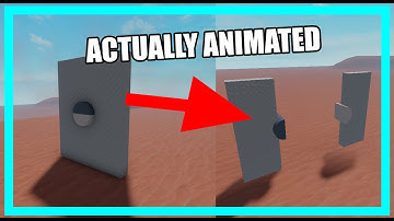 Roblox Studio: How To Make An Actual Animated Door