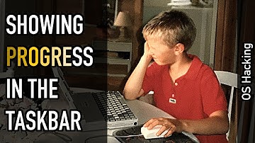 OS hacking: Progress indicators in the taskbar