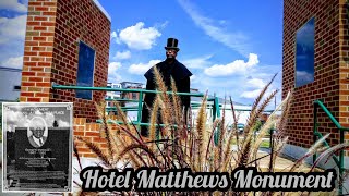 Hotel Matthews Monument Acknowledgement Ceremony