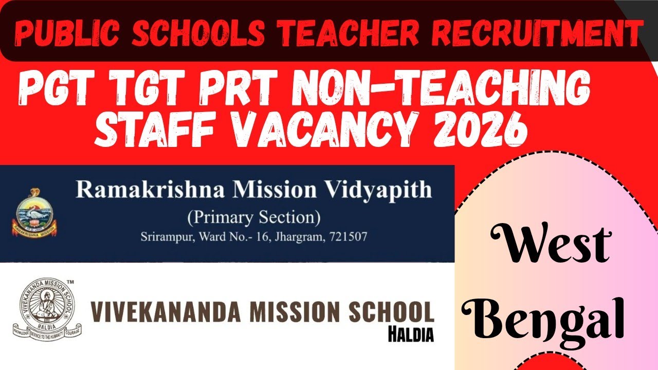 Public School Teacher Recruitment West Bengal Kolkata || Principle PGT TGT PRT NON-TEACHING STAFF 