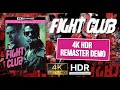 Fight Club (1999) 4K UHD HDR (2025 Remaster - Demo)