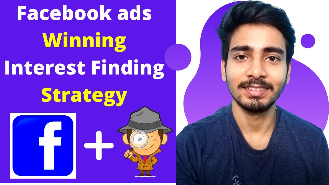 Facebook Ads Targeting Strategy 2021😃 | How to Find Interest for Facebook Ads