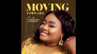 Selina Boateng - Moving Forward (Official Video)