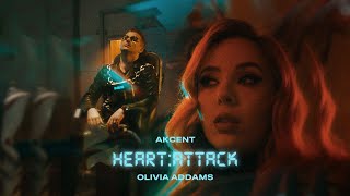 Смотреть клип Akcent X Olivia Addams - Heart Attack