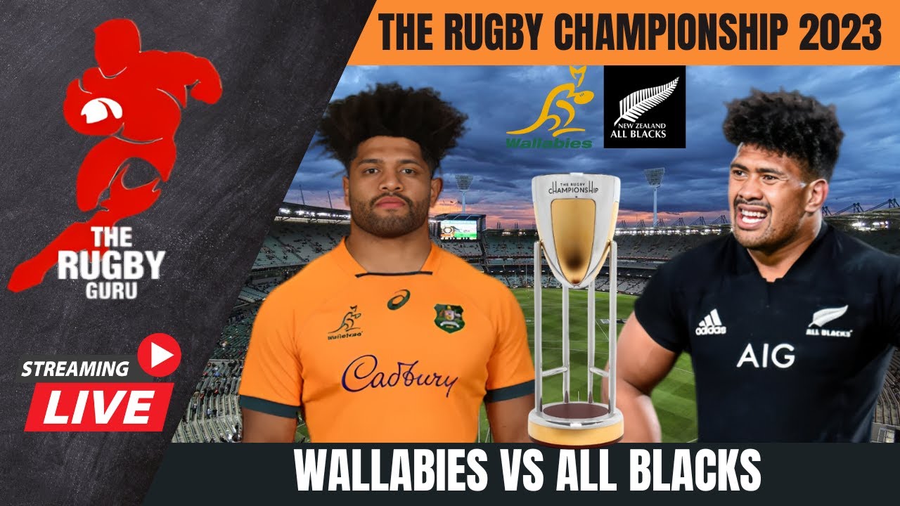 WALLABIES VS ALL BLACKS 2023 LIVE COMMENTARY (RUGBY CHAMPIONSHIP)