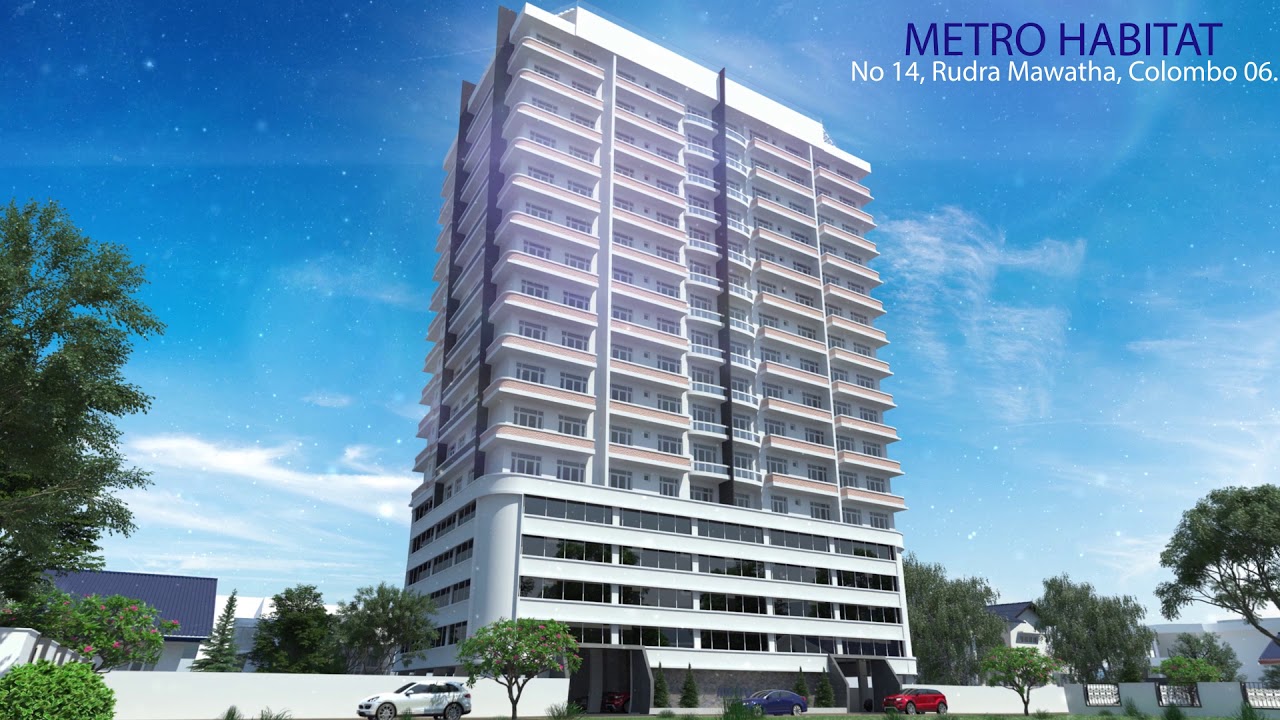 Metro Habitat - Rudra Mawatha Colombo 06