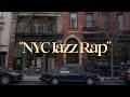 NYC JAZZ RAP | 90s SOUL HIPHOP BOOMBAP | Walk / Reading / Cafe / Study / Chill Time | Chicago bulls