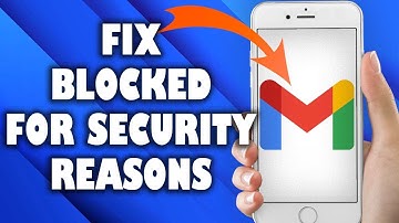 How To Fix Gmail Blocked For Security Reasons ( the easiest Solution)