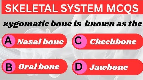 Human Skeletal System Mcq | Skeletal System Questions and Answers