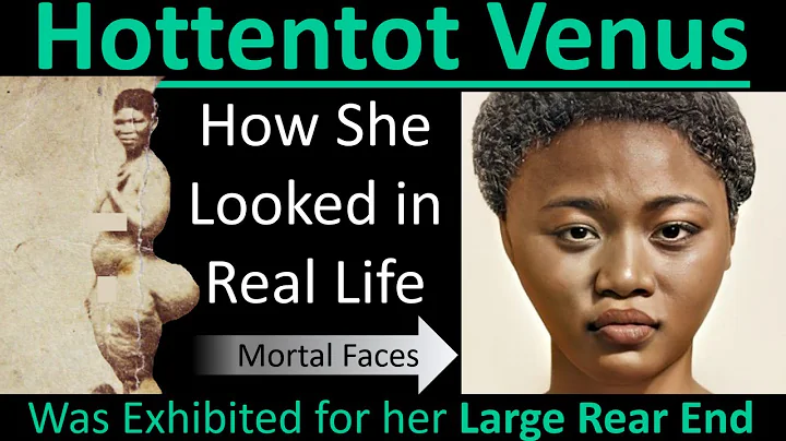 How the "HOTTENTOT VENUS" Looked in Real Life | Sarah Baartman- Mortal Faces