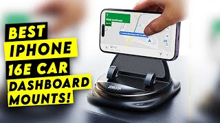 Top 5 Best iPhone 16E Car Dashboard Mounts!🔥🔥