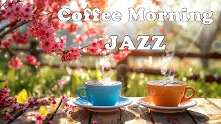 Faded Beauty Jazz Song with Coffee Morning Music for Relaxing Weekend🌷Soft Bossa Nova for Good Mood by Jazzy Coffee 459 views 3 days ago 11 hours, 35 minutes