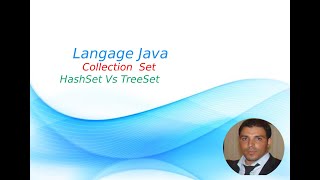 Java 20: Collection Set (HashSet Vs TreeSet)