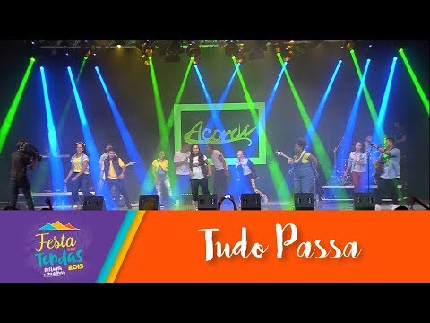 Acordi - Tudo Passa - Acordi - Tudo Passa