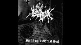 The True Endless - Buried By Time And Dust (Full Album)