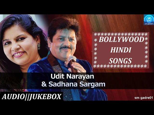 Best of Udit Narayan & Sadhna Sargam Bollywood Hindi Songs Jukebox Songs class=