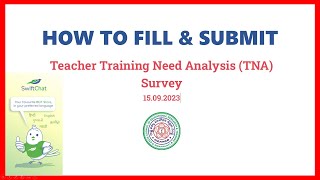 HOW TO FILL & SUBMIT TEACHER TRAINING NEED ANALYSIS SURVEY 2023