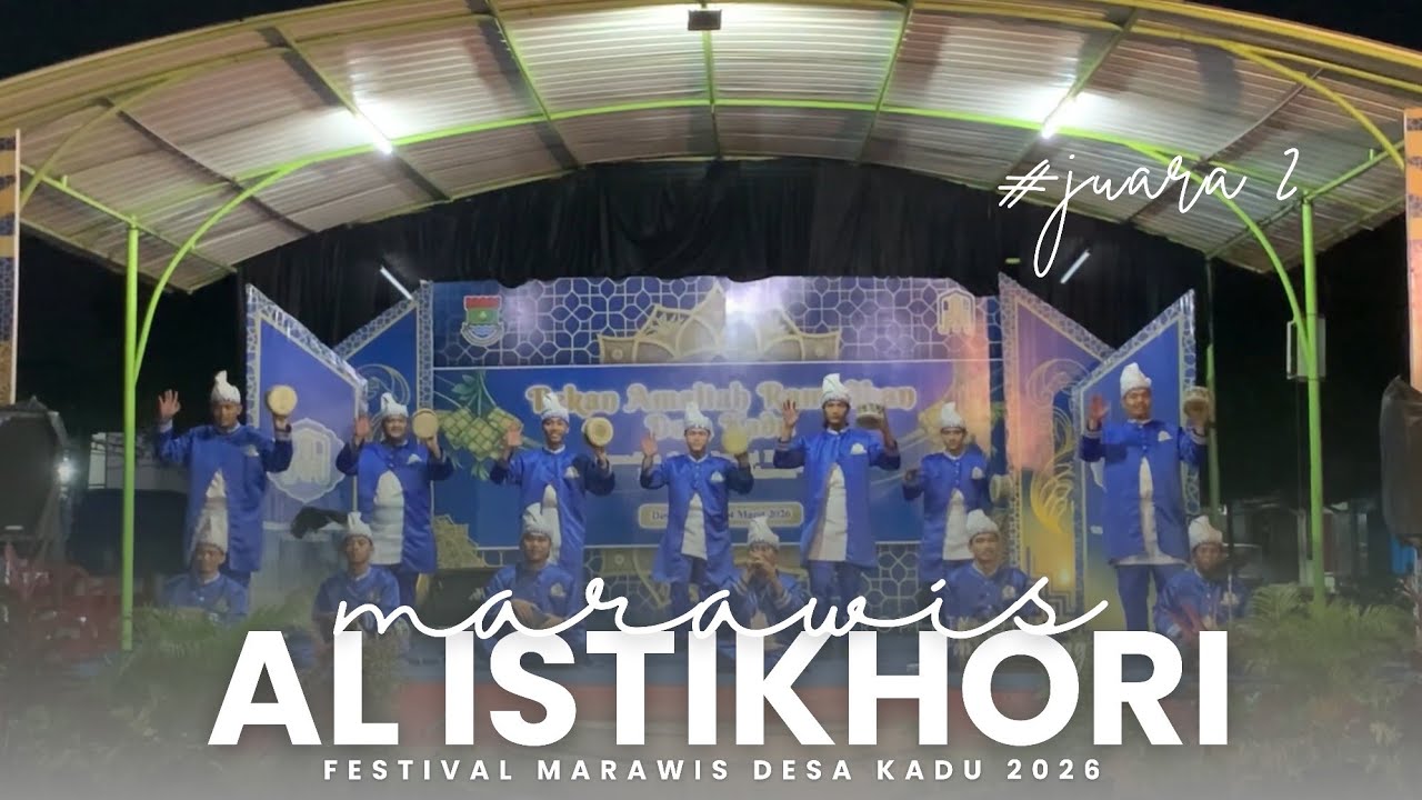Marawis Al Istikhori Ft Bang Iman - Festival Marawis Desa Kadu, Kab TNG 2026