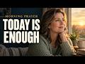 Worried About Tomorrow? Pray for Today | Matthew 6:34