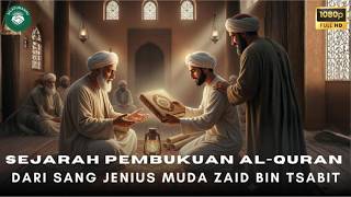 Sejarah Pembukuan Al-Quran Pertama Kali Terlengkap!! Sejarah Pembukuan Al-Quran Pertama Kali Terlengkap!!