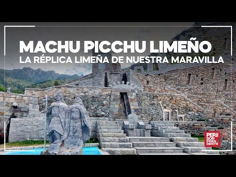 MACHU PICCHU IN LIMA: Our cultures in one place | Amazing Peru