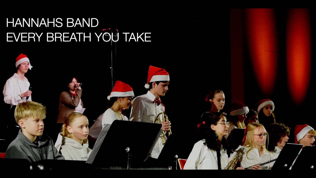 Hannahs Band - Every Breath You Take (The Police) - Weihnachtskonzert 2025