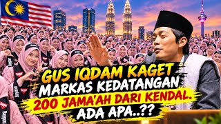 Gus iqdam kaget ribuan jama'ah dari Kendal serbu markas sabilu taubah ada apa?