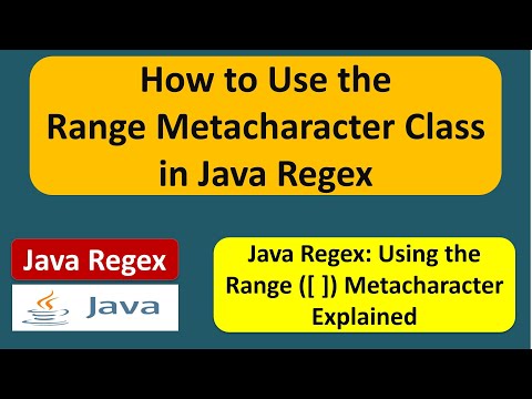 How to Use the Range Metacharacter Class in Java Regex | Java Regular Expressions | Regex in java
