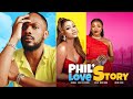 Phils love story  uche montanadaniel etim effionginem kingrachel anthony