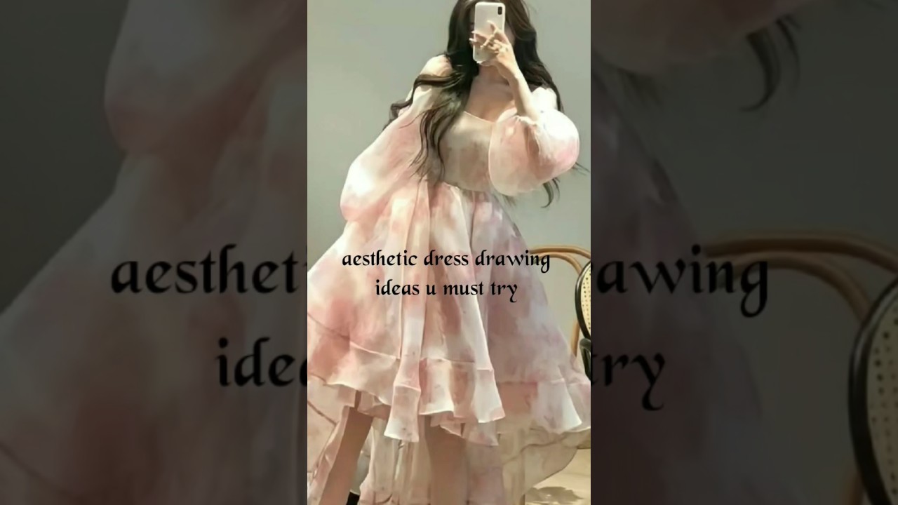 aesthetic dress drawing ideas u must try 