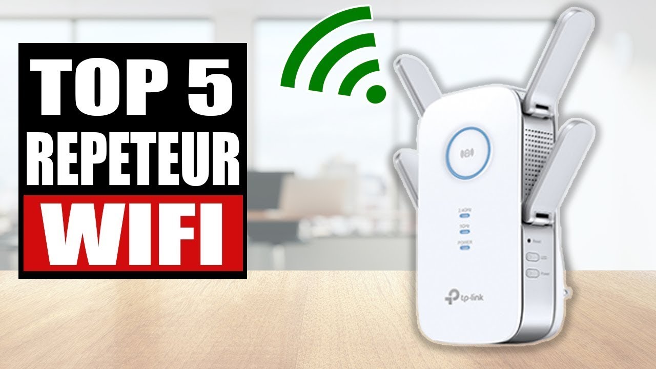 Guide : Quel répéteur wifi TP-Link choisir ? Février 2024 - Les