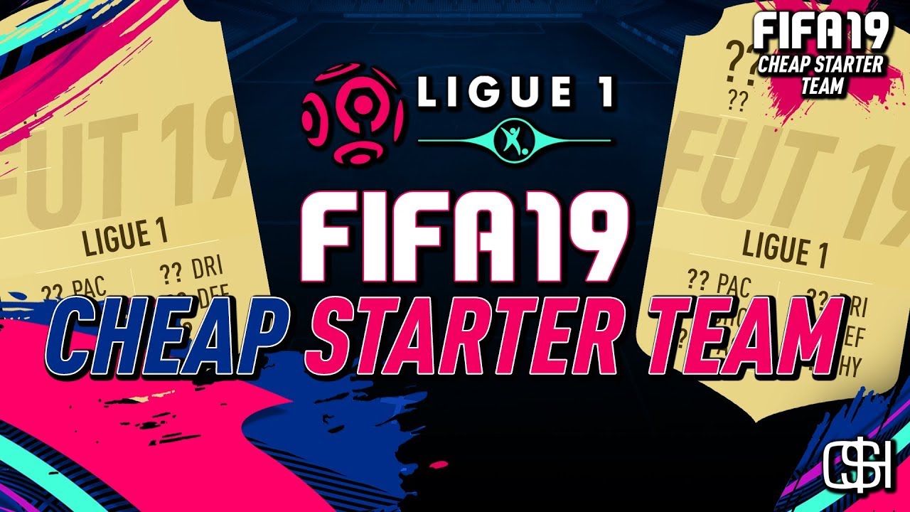 FIFA 19 ULTIMATE TEAM I FIFA 19 LIGUE 1 STARTER TEAM I FIFA 19 CHEAP LIGUE 1 STARTER SQUAD