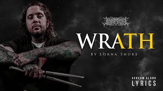 Video thumbnail of "Lorna Shore - Wrath (LYRIC VIDEO)"