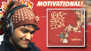 RAFTAAR - NEVER BACK DOWN | REACTION | IAYUSHKUMARR