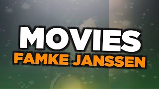 Best Famke Janssen movies