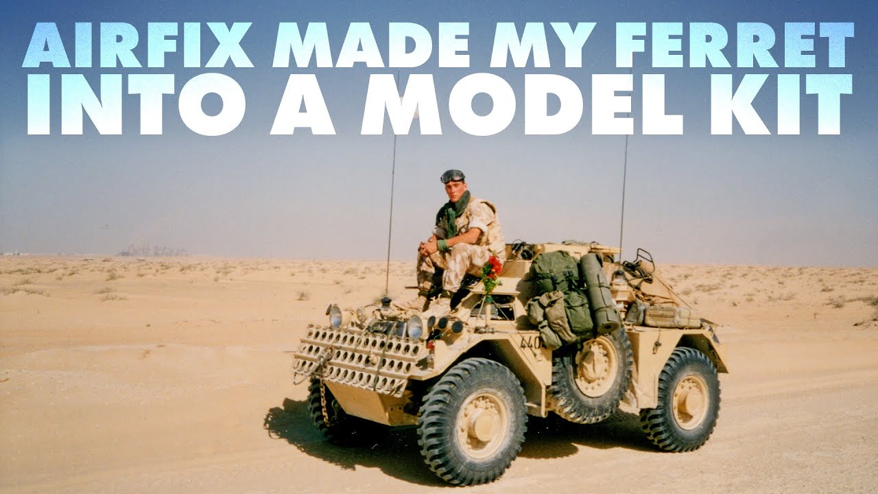 How I Found My Gulf War Ferret… On an Airfix Kit