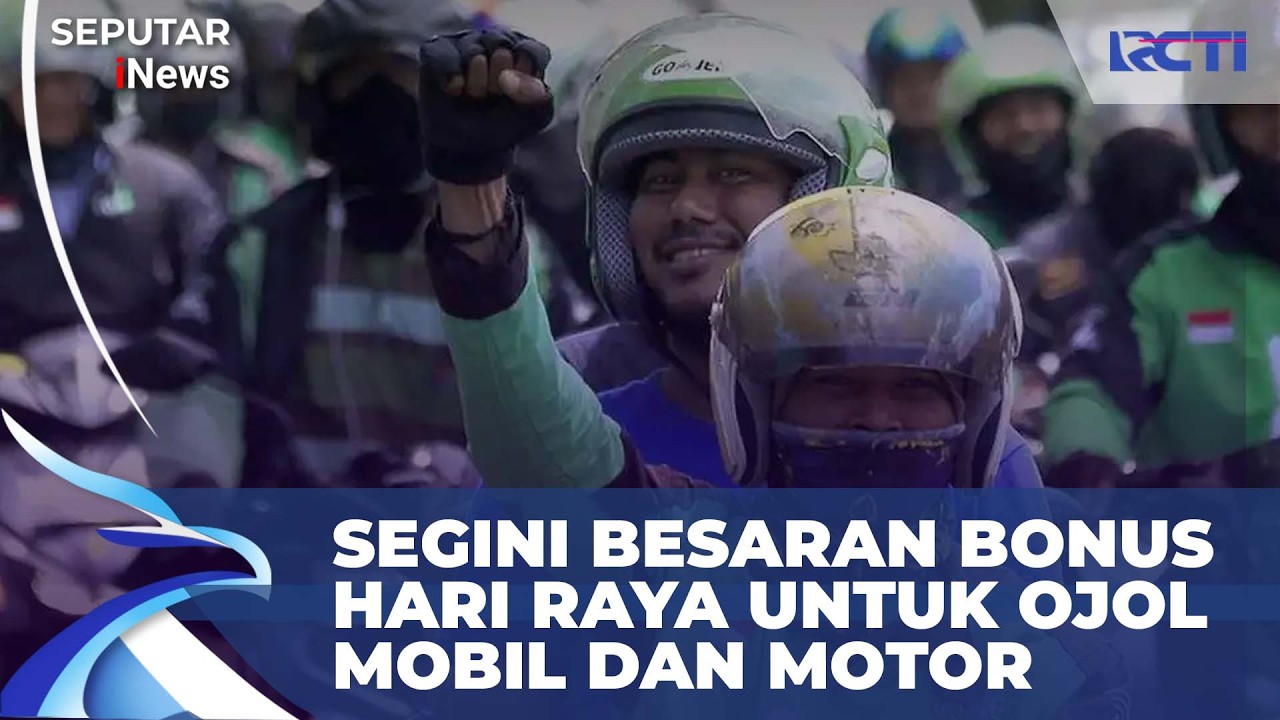 Bonus Lebaran Ojek Online, 400 Ribu Penerima dengan Anggaran Rp100-110 Miliar | SIS 5/3