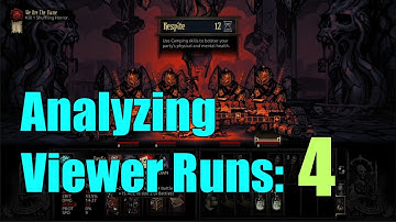 Reviewing Viewer Runs [Part 4] - Darkest Dungeon