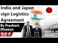 India and Japan sign Logistics Agreement Current Affairs 2020 #UPSC #IAS