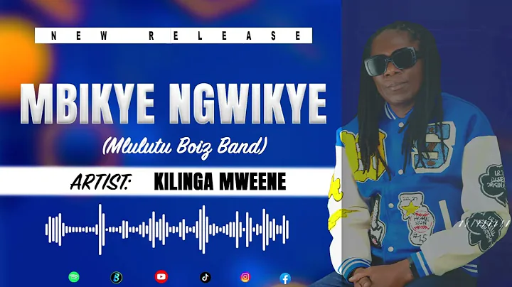 Kilinga Mweene - Mbikye Ngwikye Official Audio