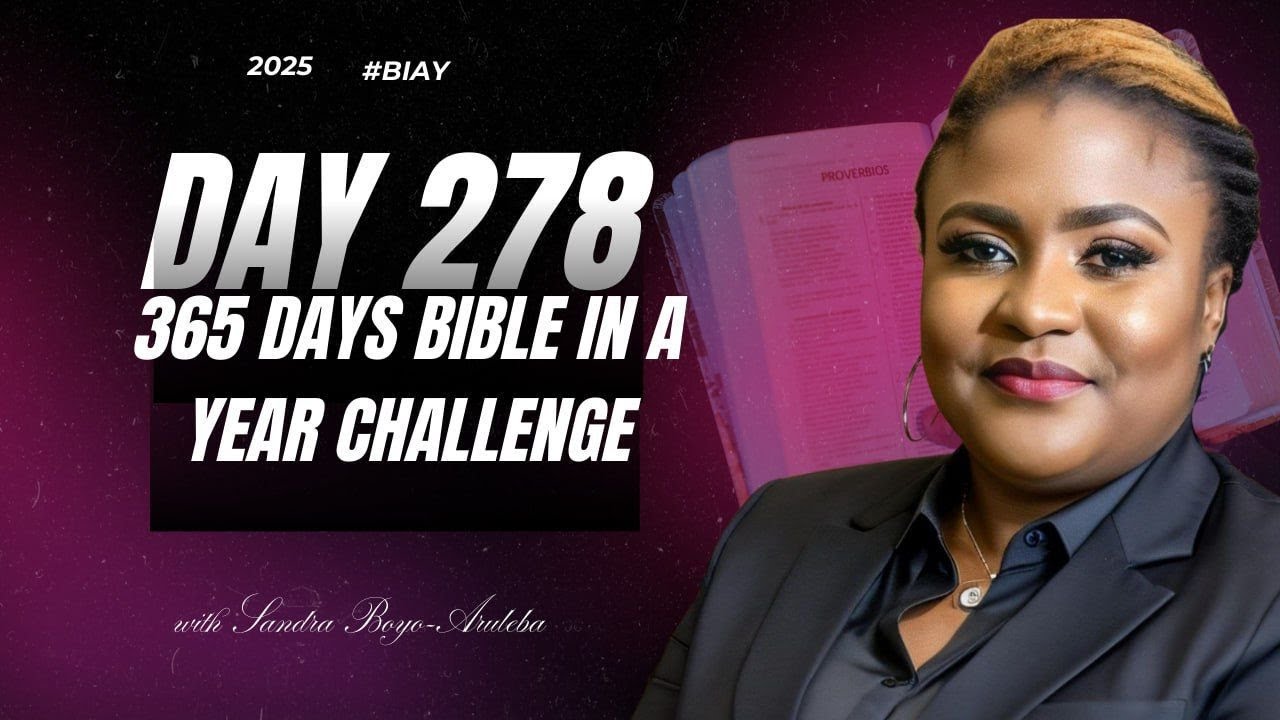 Day 278 of 365 Days Bible Challenge. October 5th, 2025