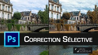 Tuto Photoshop : Correction sélective screenshot 2
