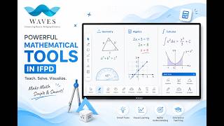 Make Math Easy with WAVES Interactive Flat Panel