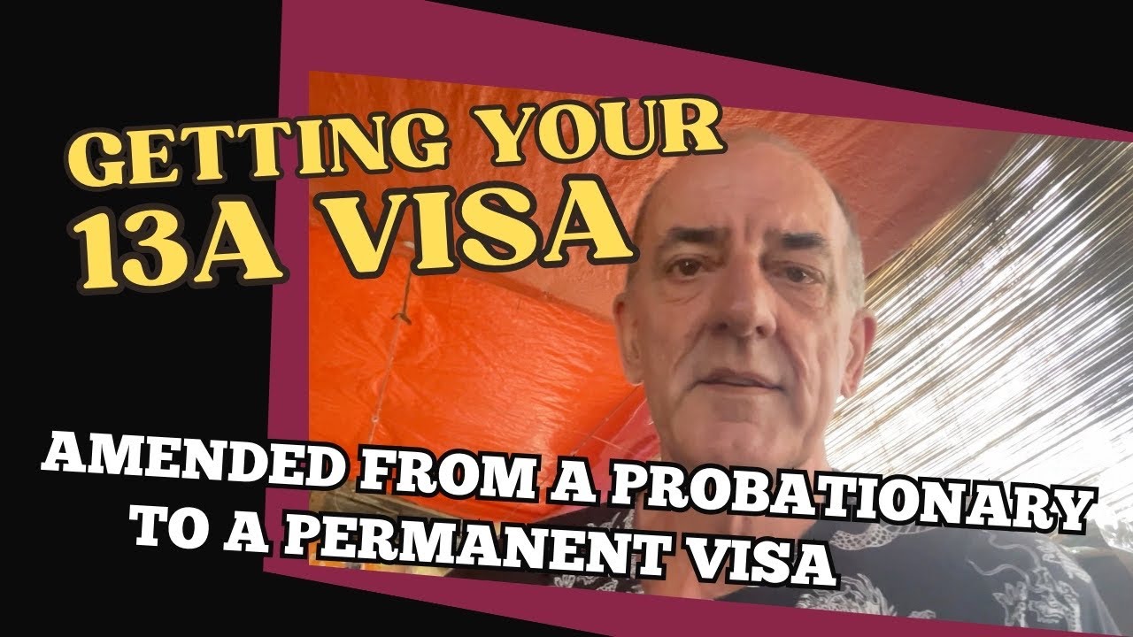 13a Amendment Visa