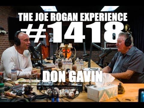 Joe Rogan Experience #1418 - Don Gavin